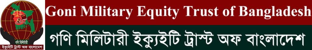 Goni Military Equity Trust of Bangladesh